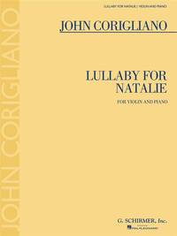 JOHN CORIGLIANO: LULLABY FOR NATALIE - SOLO VIOLIN AND PIANO