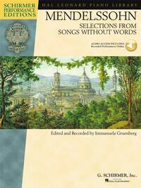 MENDELSSOHN - SELECTIONS FROM SONGS WITHOUT WORDS PIANO +ENREGISTREMENTS ONLINE