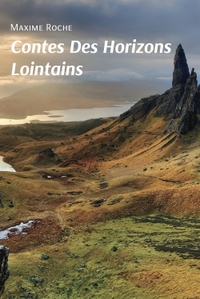 CONTES DES HORIZONS LOINTAINS