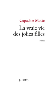 LA VRAIE VIE DES JOLIES FILLES