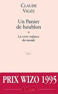 UN PANIER DE HOUBLON - LA VERTE ENFANCE DU MONDE