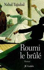 ROUMI, LE BRULE