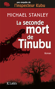 LA SECONDE MORT DE TINUBU