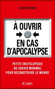 A OUVRIR EN CAS D'APOCALYPSE