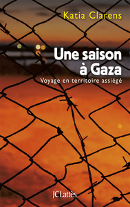 Une saison à Gaza