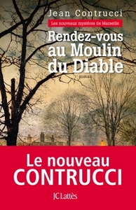 RENDEZ-VOUS AU MOULIN DU DIABLE