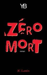 ZERO MORT