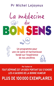 La médecine du bon sens