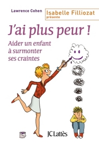 J'AI PLUS PEUR !