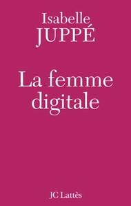 LA FEMME DIGITALE