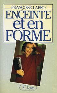 ENCEINTE ET EN FORME