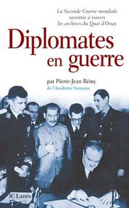 Diplomates en guerre