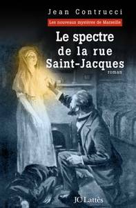 LE SPECTRE DE LA RUE SAINT-JACQUES