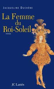LA FEMME DU ROI SOLEIL