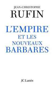 L'EMPIRE ET LES NOUVEAUX BARBARES