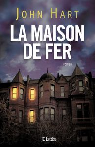 LA MAISON DE FER