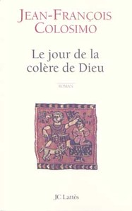 LE JOUR DE LA COLERE DE DIEU