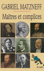 MAITRES ET COMPLICES