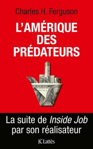 L'AMERIQUE DES PREDATEURS