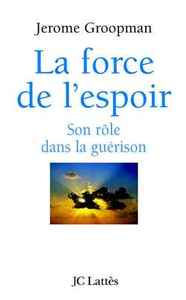LA FORCE DE L'ESPOIR