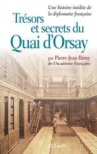 Trésors et secrets du Quai d'Orsay