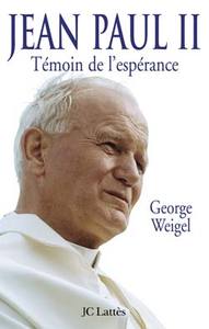JEAN-PAUL II TEMOIN DE L'ESPERANCE EDITION AUGMENTEE