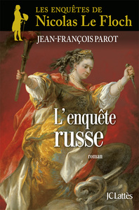 NICOLAS LE FLOCH - T10 - L'ENQUETE RUSSE - UNE ENQUETE DE NICOLAS LE FLOCH