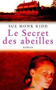 LE SECRET DES ABEILLES