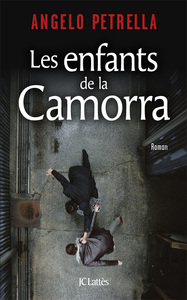 LES ENFANTS DE LA CAMORRA