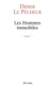 LES HOMMES IMMOBILES