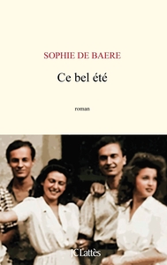 Ce bel été