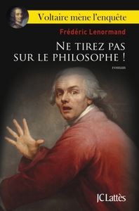 NE TIREZ PAS SUR LE PHILOSOPHE