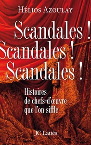 SCANDALES ! SCANDALES ! SCANDALES !