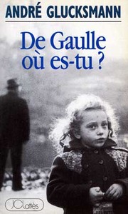 DE GAULLE OU ES-TU ?