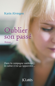 OUBLIER SON PASSE