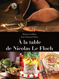 A LA TABLE DE NICOLAS LE FLOCH