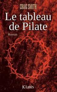 LE TABLEAU DE PILATE