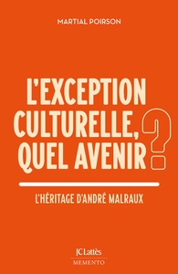 L'exception culturelle : quel avenir ?