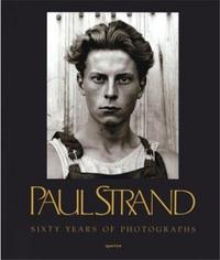 Paul Strand Sixty Years of Photographs /anglais