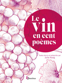 LE VIN EN CENT POEMES
