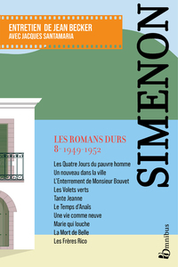 Les Romans durs, Tome 8 1949-1952