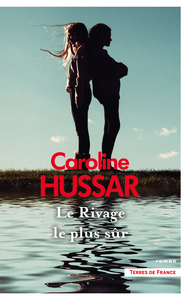 Le Rivage le plus sûr