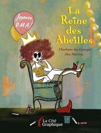 La Reine des Abeilles. Road-trip au pays de la PMA