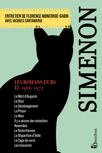 LES ROMANS DURS, TOME 12 1966-1972