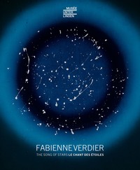 FABIENNE VERDIER - LE CHANT DES ETOILES - EDITION BILINGUE - ILLUSTRATIONS, COULEUR