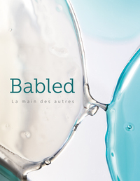 BABLED - LA MAIN DES AUTRES - EDITION BILINGUE - ILLUSTRATIONS, COULEUR