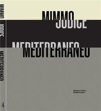 Mimmo Jodice Mediterraneo /franCais/anglais/italien