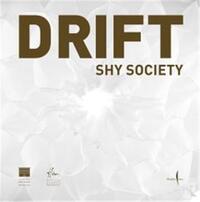 DRIFT: SHY SOCIETY /ANGLAIS/ITALIEN
