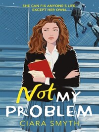 NOT MY PROBLEM