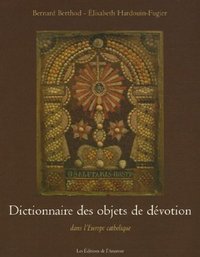 dictionnaire des objets de devotion